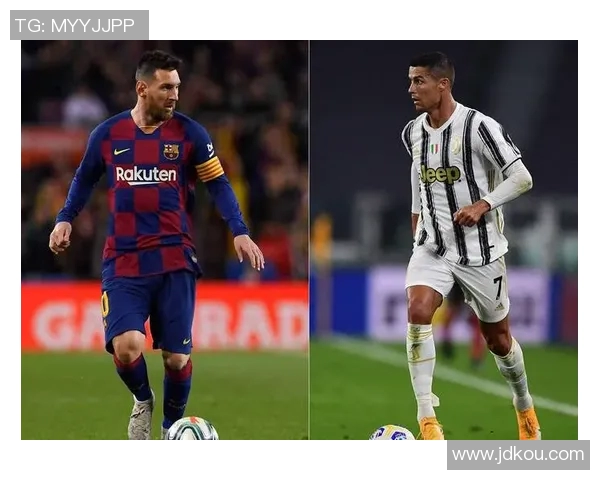 足球明星对决谁更胜一筹你会选择梅西还是C罗